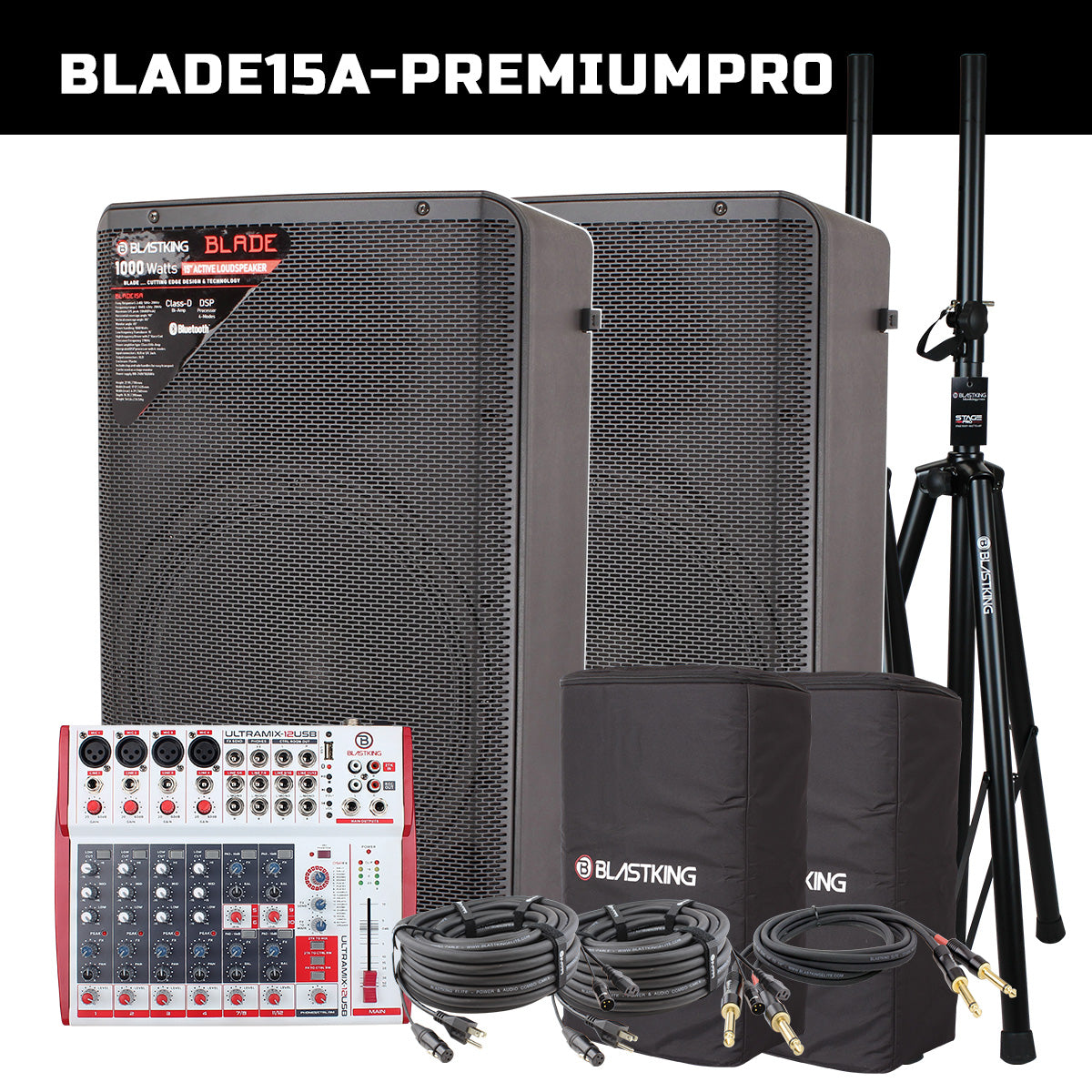Blastking BLADE15A-PREMIUMPRO (2) 15” Active Loudspeakers 1000 Watts Class-D with DSP Processor with 12 Channel Analog Mixing Console, Stands, Cables and Bags